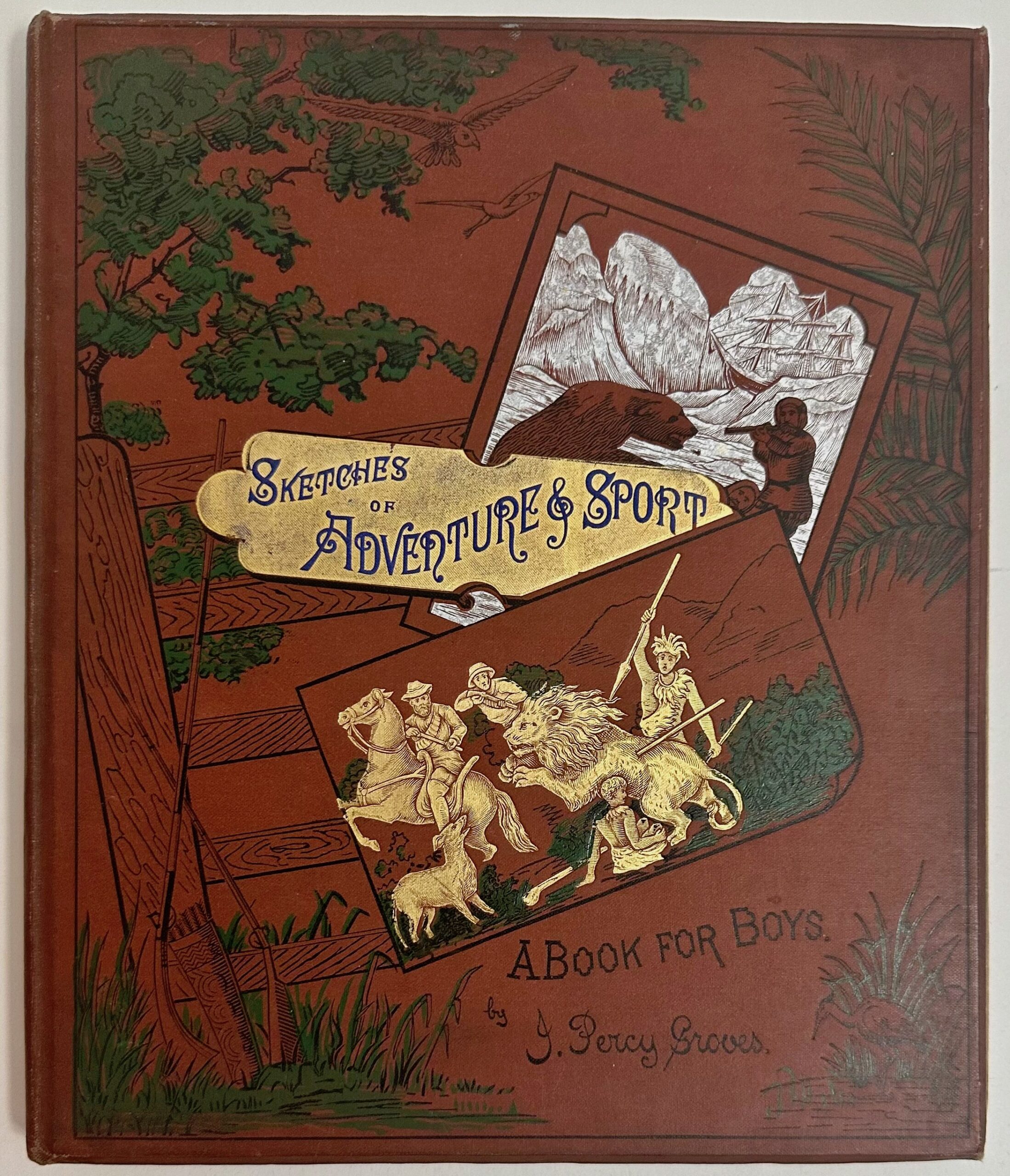 Sketches Of Adventure & Sport c. 1885